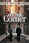 On The Corner: A Novel of Lifelong Friendship Book cover for On The Corner: A Novel of Lifelong Friendship