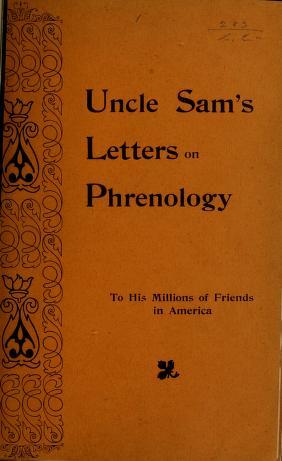 Uncle Sam's Letters on Phrenology to His Millions of Friends in America (Unknown Binding)