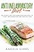 Anti Inflammatory Diet: Del...