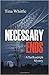 Necessary Ends (Tai Randolph Series, 6)