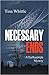 Necessary Ends (Tai Randolph)