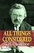 All Things Considered: G. K. Chesterton's Thoughtful Essays