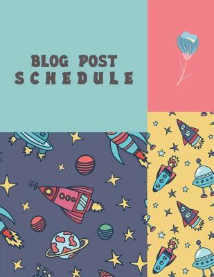Blog post schedule: Blog statistics, Daily Blogger posts and Manager Schedule 120 Pages Large Size 8.5" x 11"