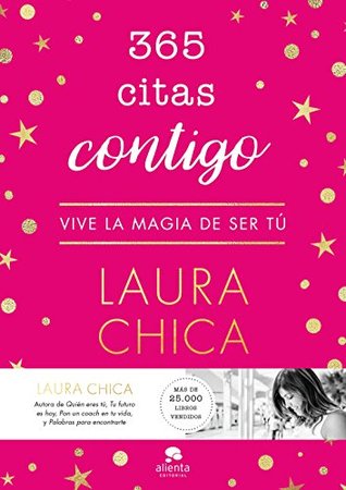 365 citas contigo: Vive la magia de ser tú (Kindle Edition)