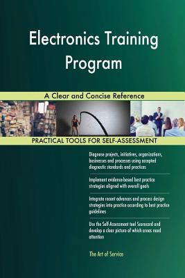 Electronics Training Program A Clear and Concise Reference
