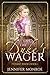 The Duke's Wager (Defiant B...