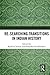 Re-searching Transitions in Indian History