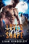 Loves True Shape (3 Book Bundle)