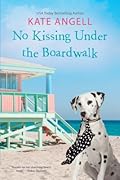 No Kissing under the Boardwalk