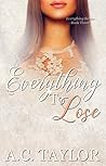 Everything To Lose (Everything #3)