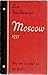 Moscow 1937: My Visit Descr...