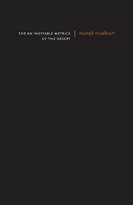 For an Ineffable Metrics of the Desert (Paperback)