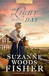 The Light Before Day by Suzanne Woods Fisher