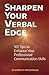 Sharpen Your Verbal Edge: 1...