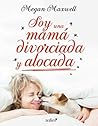 Soy una mamá divo...
