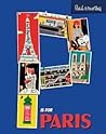 P Is for Paris by Paul Thurlby