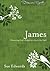 James: Discovering God's De...