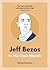 Jeff Bezos: In His Own Words (In Their Own Words series)