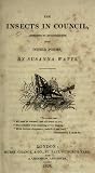 The Insects in Council: Addressed to Entomologists; With other poems