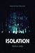 Isolation