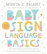 Book cover for Baby Sign Language Basics: Early Communication for Hearing Babies and Toddlers