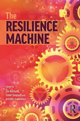 The Resilience Machine (Hardcover)