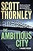 The Ambitious City (MacNeice, #2)