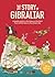 The Story of Gibraltar