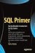 SQL Primer: An Accelerated Introduction to SQL Basics