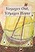 Voyages Out, Voyages Home by Jane De Gay