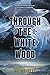 Through the White Wood