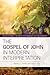 The Gospel of John in Modern Interpretation by Ron Fay