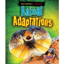 Animal Adaptations (Engineered by Nature)