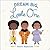 Dream Big, Little One by Vashti Harrison