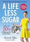 A Life Less Sugar...