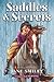 Saddles & Secrets (An Ellen & Ned Book)