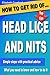 How to get rid of Head Lice...