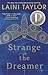 Strange the Dreamer by Laini Taylor