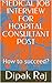MEDICAL JOB INTERVIEW FOR HOSPITAL CONSULTANT POST by Dipak Raj