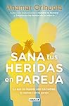 Sana tus heridas ...