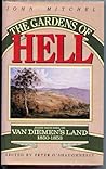The Gardens of Hell: John Mitchel in Van Diemen's Land 1850-1853