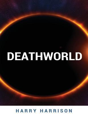 Deathworld: Published in: 1960