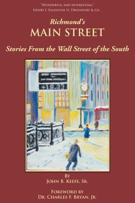 Richmond's Main Street: Stories From the Wall Street of the South (Paperback)