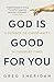 God is Good for You by Greg Sheridan