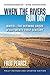 When the Rivers Run Dry, Fully Revised and Updated Edition: Water-The Defining Crisis of the Twenty-First Century