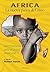 Africa. La nuova patria di ...