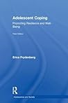 Adolescent Coping: Promoting Resilience and Well-Being (Adolescence and Society)
