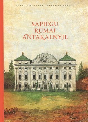 Sapiegų rūmai Antakalnyje