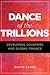 Dance of the Trillions by David Lubin