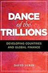 Dance of the Trillions: Developing Countries and Global Finance (Insights: Critical Thinking on International Affairs)